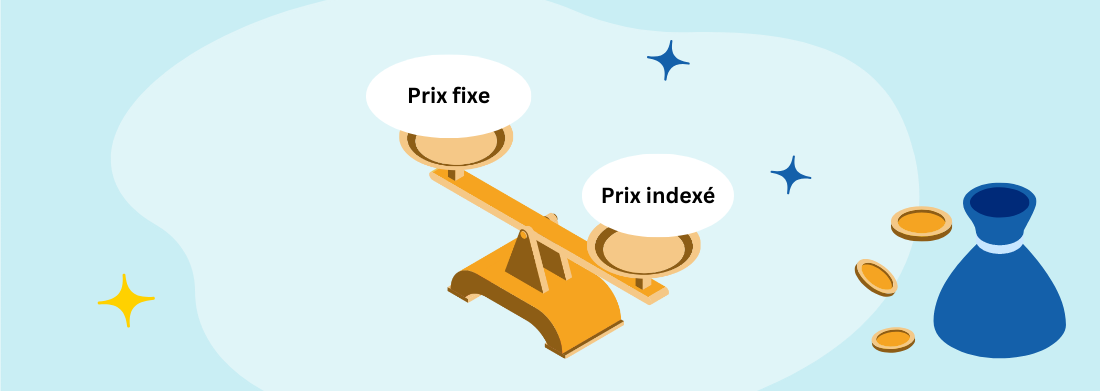 prix fixe ou indexé